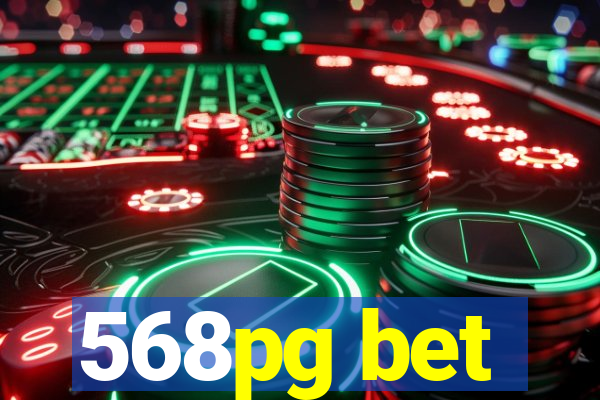 568pg bet